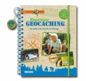 Abenteuer Geocaching: Schatzsuche fr Einsteiger